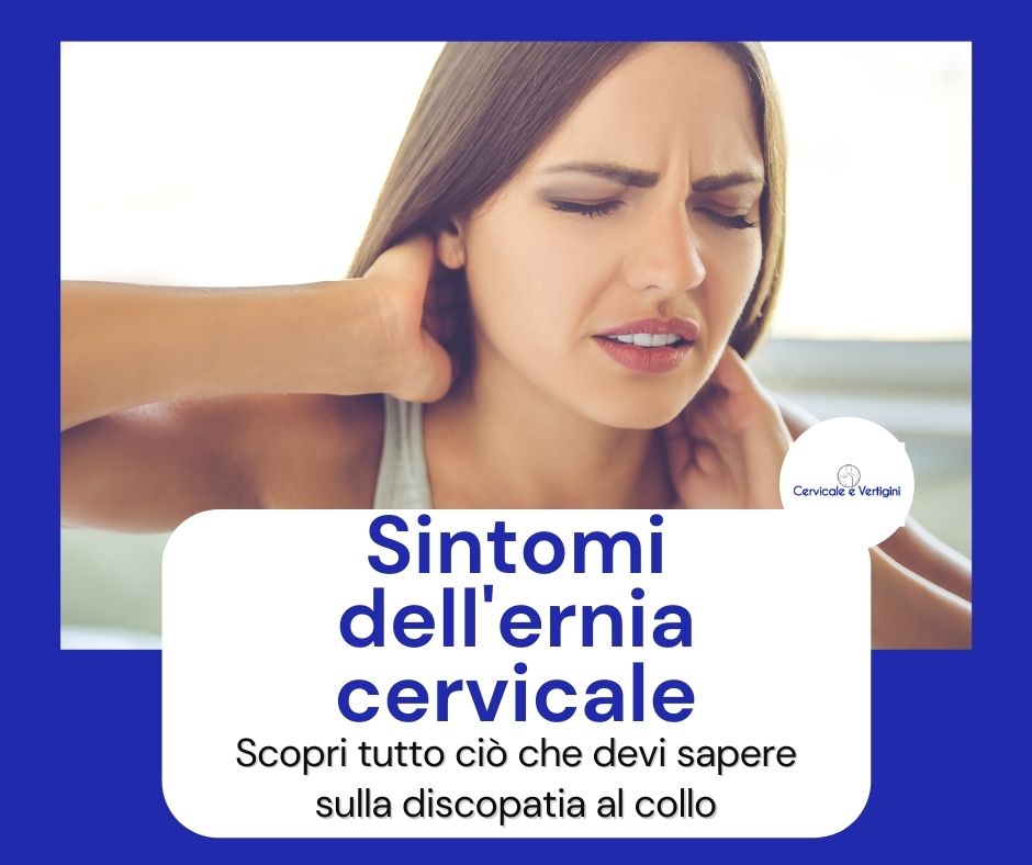 Sintomi Ernia Cervicale