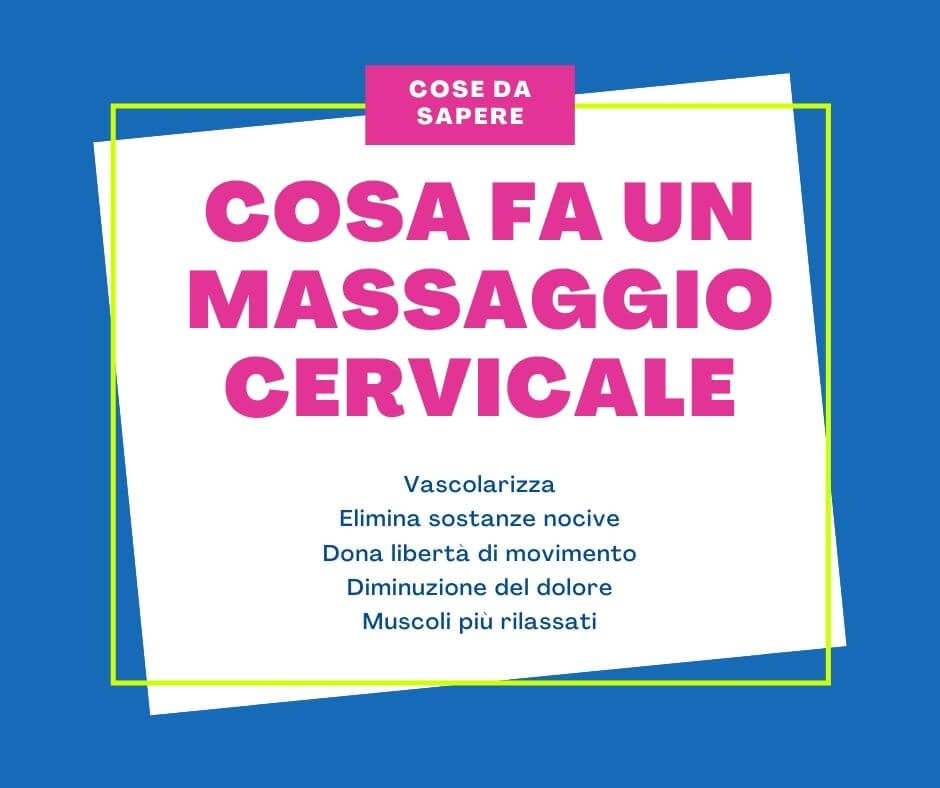 Cosa fa un massaggio cervicale