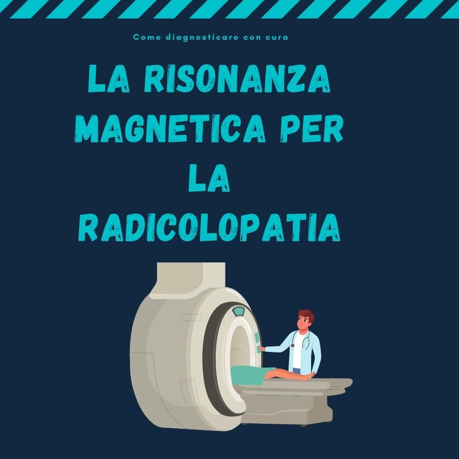 risonanza magnetica radicolopatia